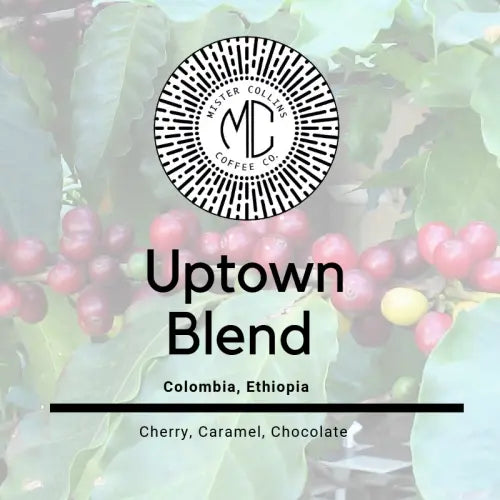 Mr. Collins Uptown Blend (12 Oz Bag) Mr. Collins